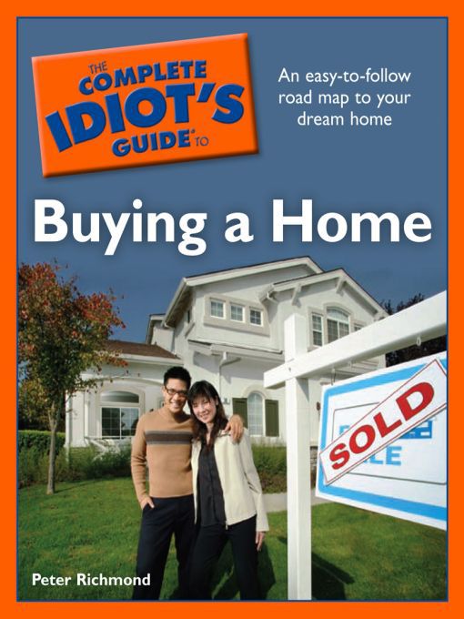 Title details for The Complete Idiot's Guide to Buying a Home by Peter Richmond - Wait list